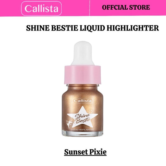 Callista Beauty Shine Bestie Liquid Highlighter